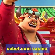 sebet.com casino